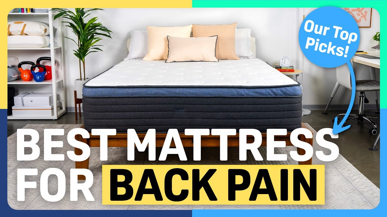 The Best Mattresses for Back Sleepers in 2024