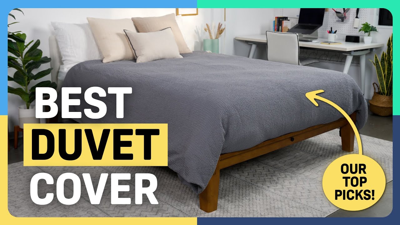 Best duvet covers of 2024, tried and tested