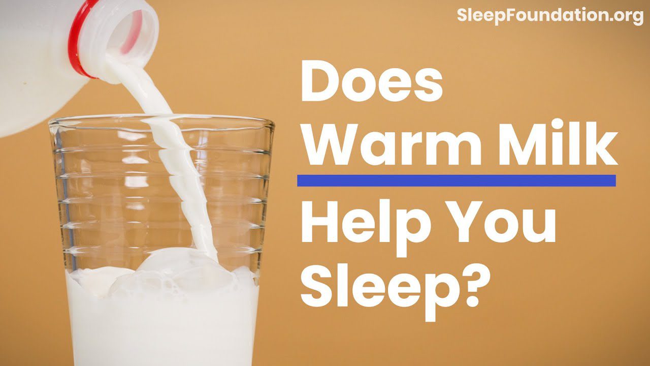 does warm milk help you sleep?